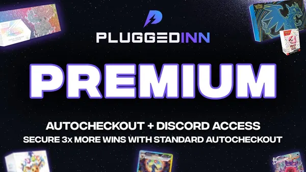 Promotional cover image for Plugged Inn's Premium membership, a collectibles autocheckout and alert service.